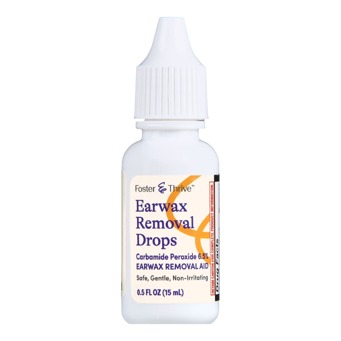 Foster & Thrive™ Earwax Removal Drops Carbamide Peroxide 6.5%, 0.5 Ounce