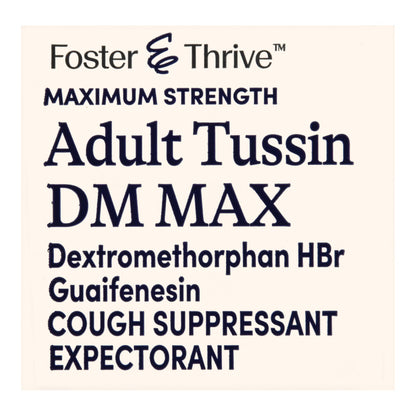 Foster & Thrive™ Adult Tussin DM Max Liquid, Raspberry & Menthol