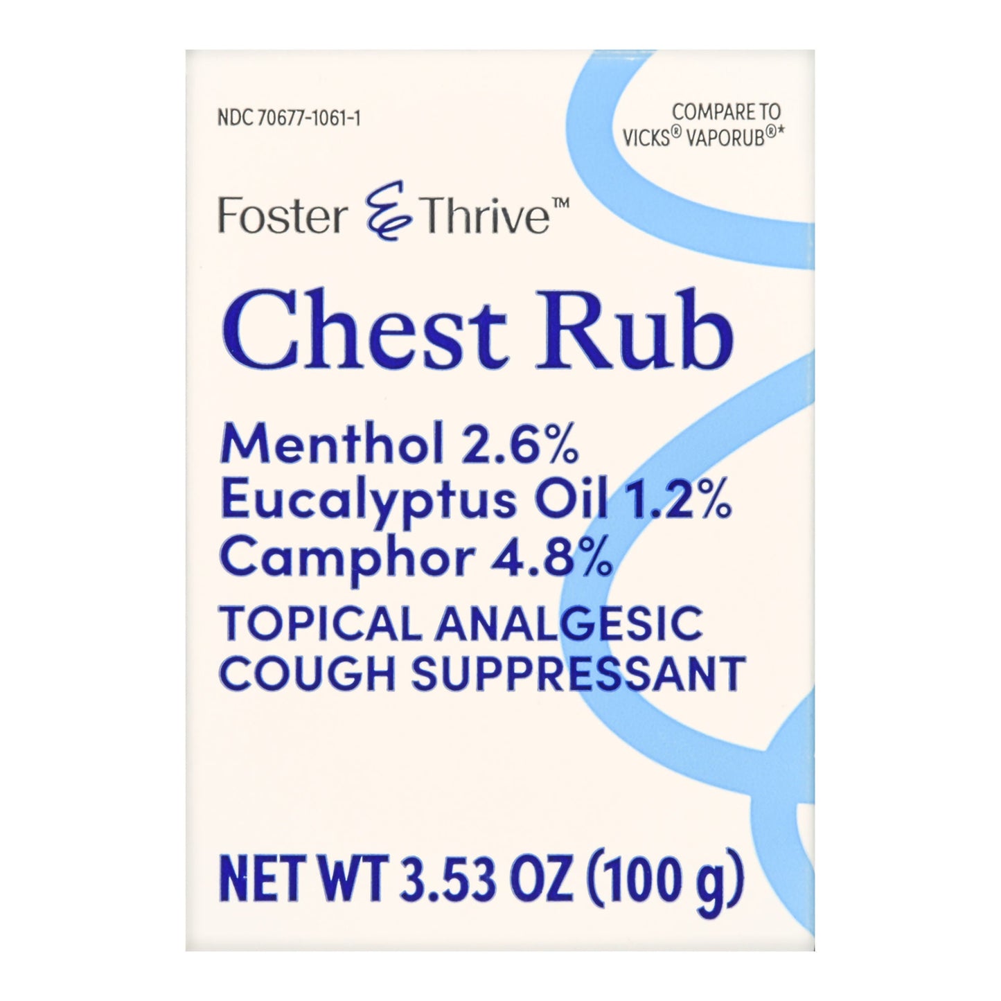 Foster & Thrive™ Chest Rub 2.6% Menthol 1.2% Eucalyptus Oil 4.8% Camphor